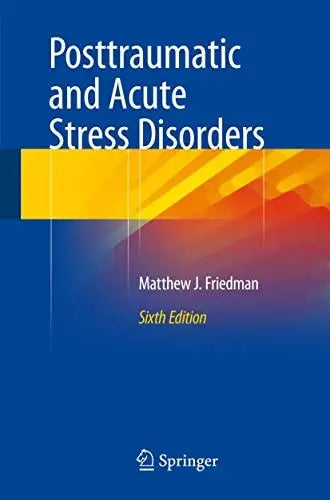 Posttraumatic and Acute Stress Disorders Springer International Publishing