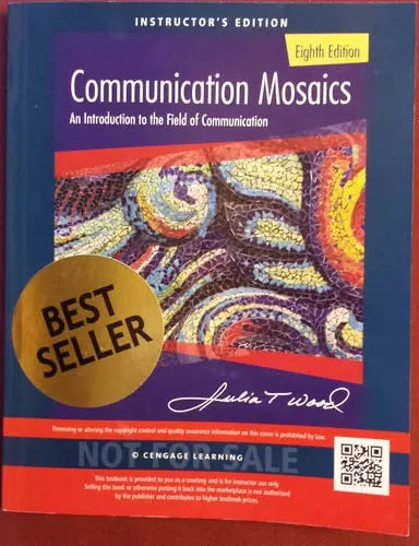 Communication Mosaics: An Introduction to the Field of Communication Cengage Learning