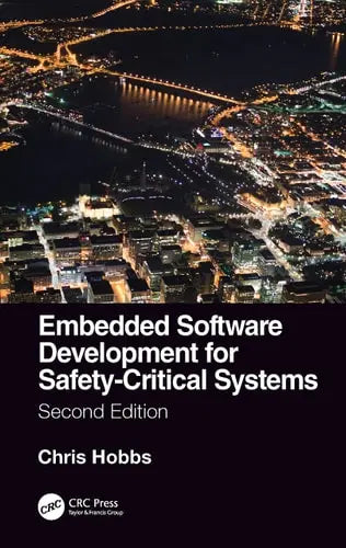 Embedded Software Development for Safety-critical Systems CRC Press
