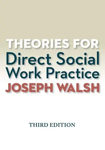 Theories for Direct Social Work Practice Cengage Learning