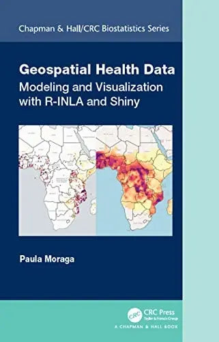 Geospatial Health Data Modeling and Visualization with R-INLA and Shiny