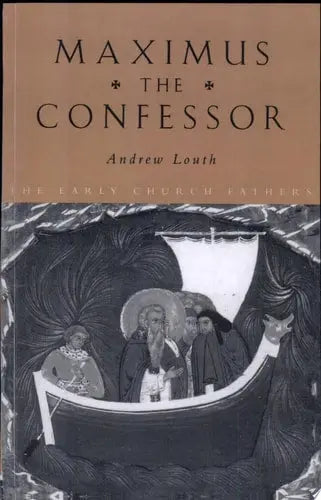 Maximus the Confessor Psychology Press