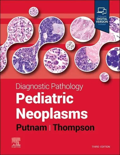 Diagnostic Pathology: Pediatric Neoplasms Elsevier