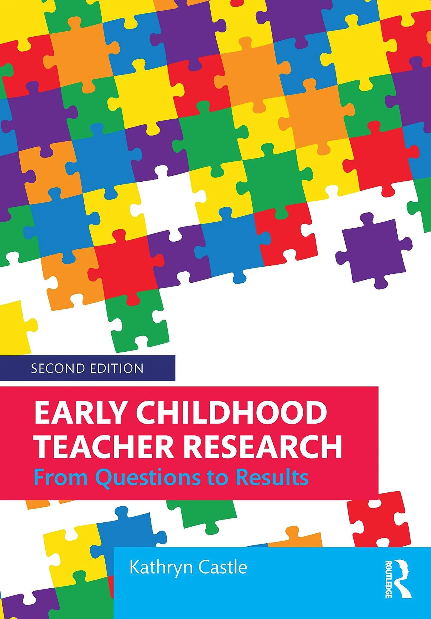 Early Childhood Teacher Research From Questions to Results
