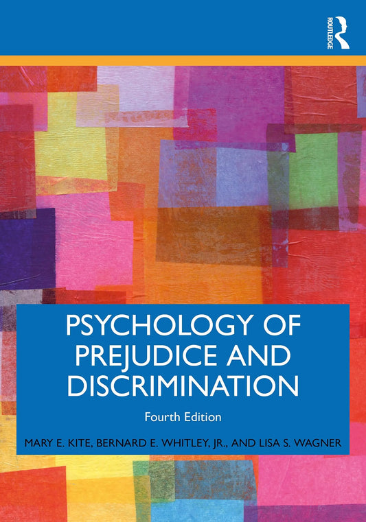 Psychology of Prejudice and Discrimination by Mary E. Kite – book cover
