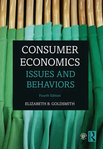 Consumer Economics Issues and Behaviors Routledge