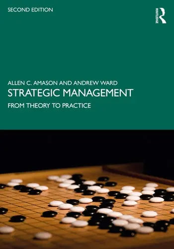 Strategic Management From Theory to Practice Routledge