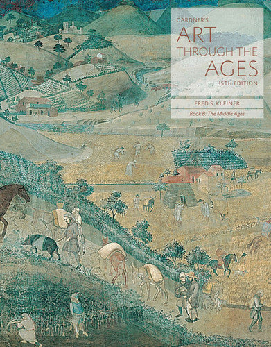 Gardner's Art through the Ages: Backpack Edition, Book B: The Middle Ages by Fred S. Kleiner – book cover