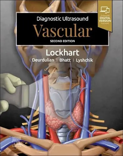 Diagnostic Ultrasound: Vascular by Mark E. Lockhart