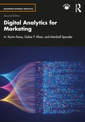 Digital Analytics for Marketing Routledge Taylor & Francis Group
