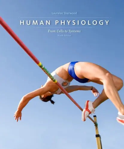 Human Physiology: From Cells to Systems Cengage Learning