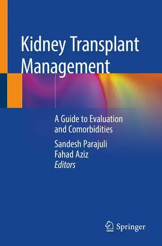Kidney Transplant Management A Guide to Evaluation and Comorbidities – book cover