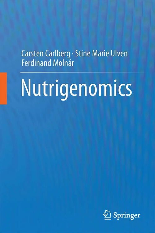 Nutrigenomics by Carsten Carlberg