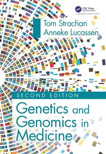 Genetics and Genomics in Medicine CRC Press/Taylor & Francis Group