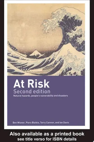 At Risk Natural Hazards, People's Vulnerability and Disasters Psychology Press