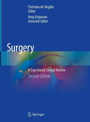 Surgery A Case Based Clinical Review Springer International Publishing