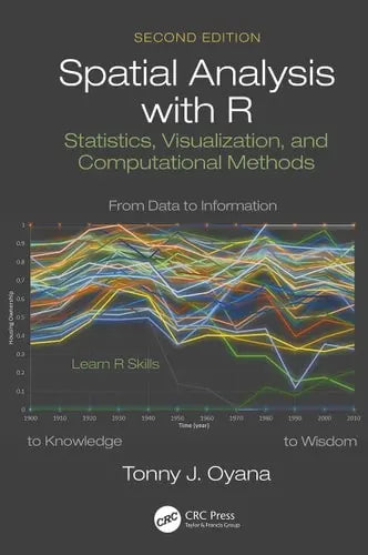 Spatial Analysis with R Statistics, Visualization, and Computational Methods
