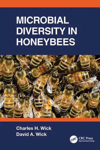 Microbial Diversity in Honeybees CRC Press