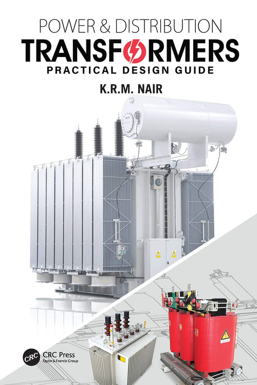 Power and Distribution Transformers Practical Design Guide