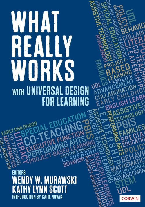 What Really Works With Universal Design for Learning by Wendy W. Murawski