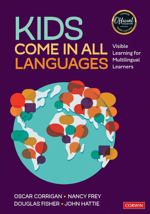 Kids Come in All Languages Visible Learning for Multilingual Learners by Oscar Corrigan