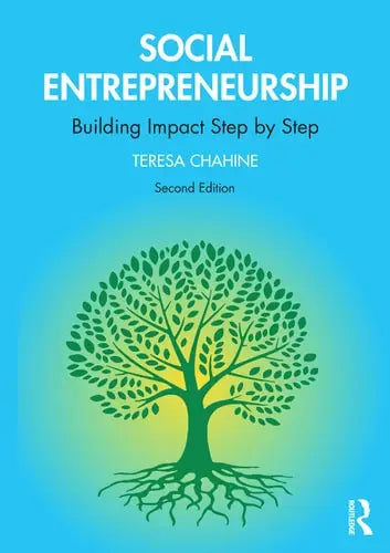 Social Entrepreneurship Building Impact Step by Step Routledge, Taylor & Francis Group