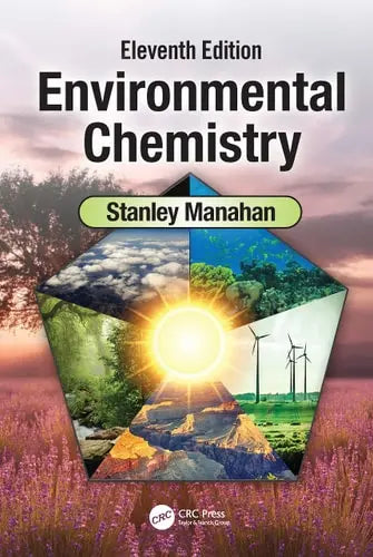 Environmental Chemistry CRC Press, Taylor & Francis Group