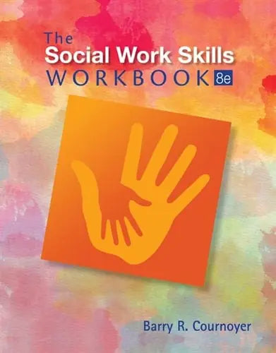 The Social Work Skills Workbook Cengage Learning