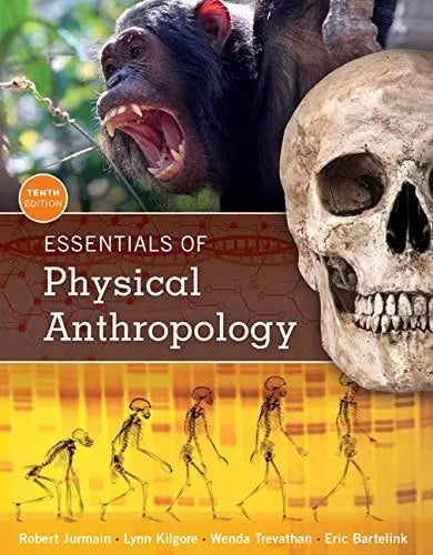 Essentials of Physical Anthropology Cengage Learning