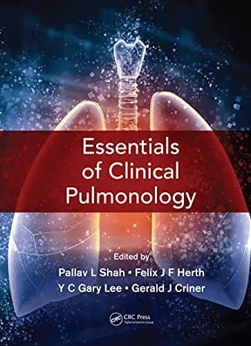 Essentials of Clinical Pulmonology by Pallav L. Shah
