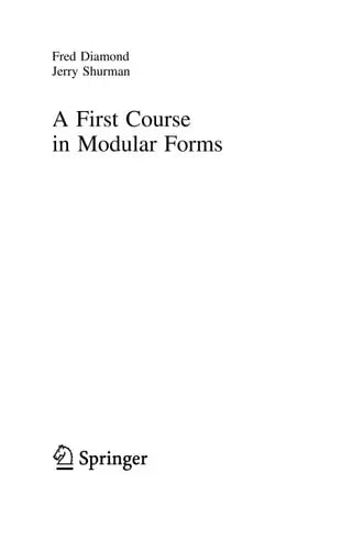 A First Course in Modular Forms Springer Science & Business Media
