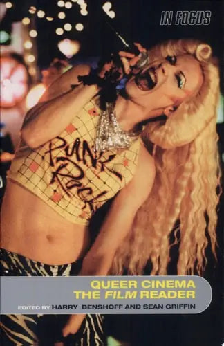 Queer Cinema The Film Reader by Harry M. Benshoff