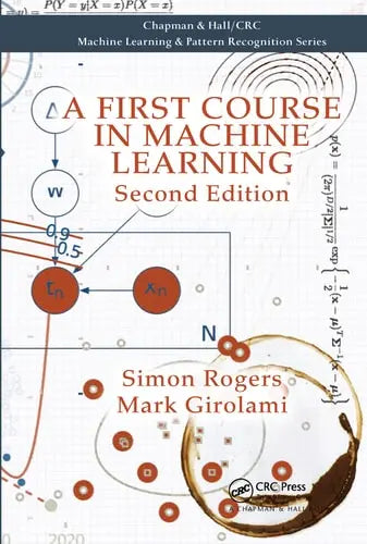 A First Course in Machine Learning Chapman & Hall/CRC