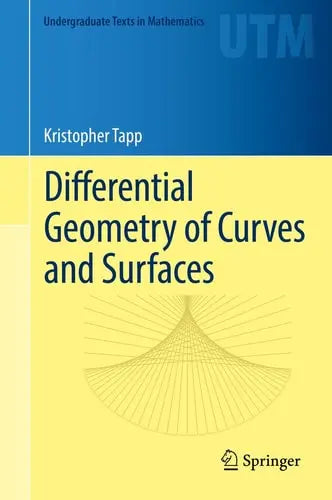 Differential Geometry of Curves and Surfaces Springer International Publishing