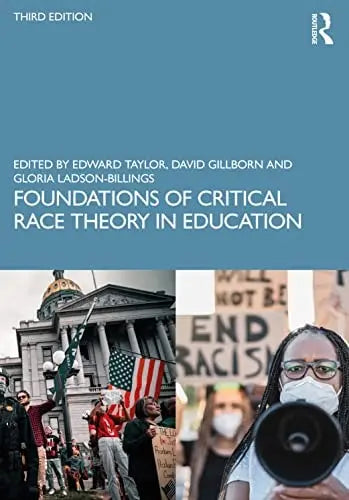 Foundations of Critical Race Theory in Education Routledge