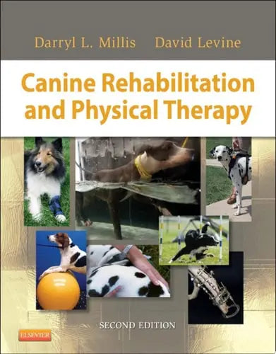 Canine Rehabilitation and Physical Therapy Elsevier Health Sciences