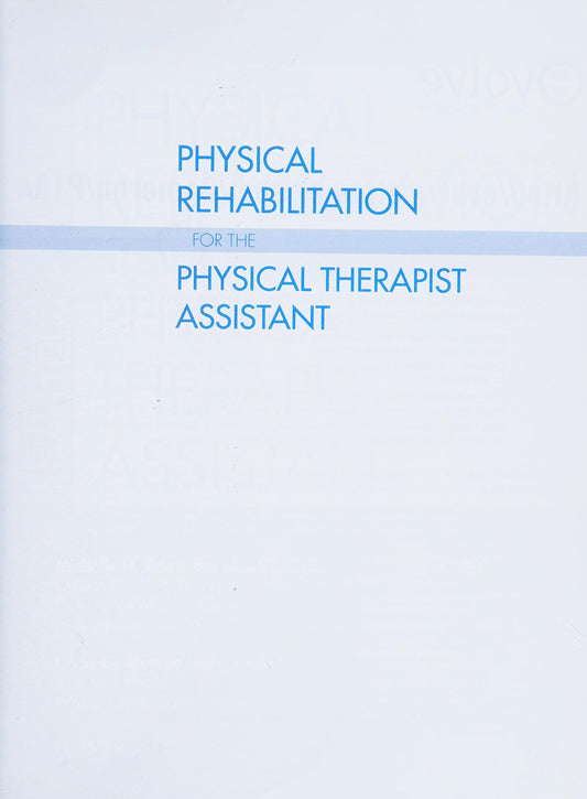 Physical Rehabilitation for the Physical Therapist Assistant by Michelle H. Cameron – book cover