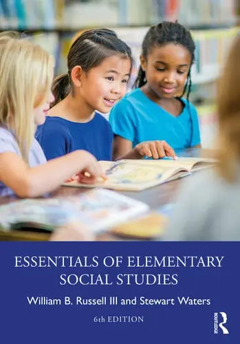 Essentials of Elementary Social Studies by William B. Russell
