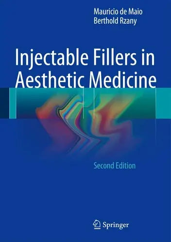 Injectable Fillers in Aesthetic Medicine Springer Berlin Heidelberg