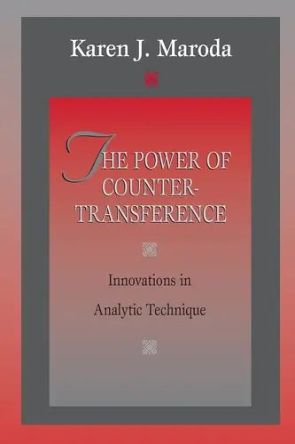 The Power of Countertransference Innovations in Analytic Technique