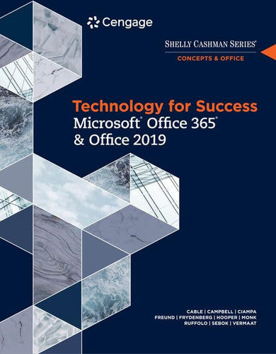 Technology for Success and Shelly Cashman Series Microsoft Office 365 & Office 2019 by Sandra Cable – book cover