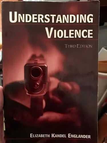 Understanding Violence Lawrence Erlbaum Associates