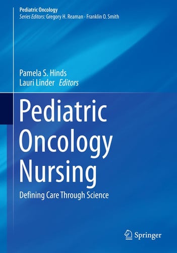 Pediatric Oncology Nursing Defining Care Through Science by Pamela S. Hinds – book cover