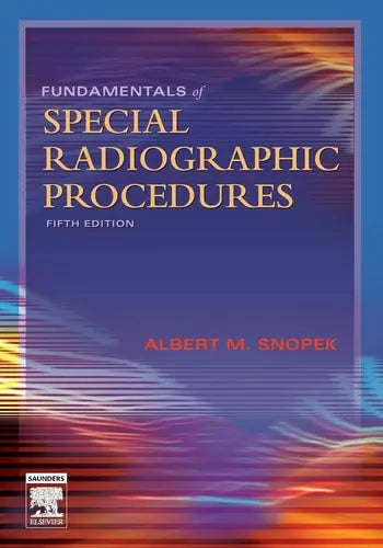 Fundamentals of Special Radiographic Procedures – book cover