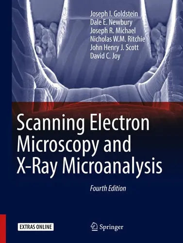 Scanning Electron Microscopy and X-Ray Microanalysis Springer New York