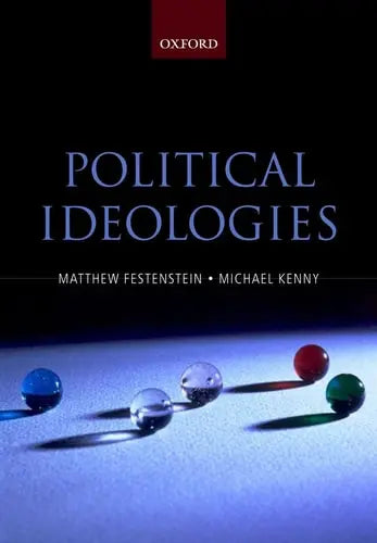 Political Ideologies A Reader and Guide Oxford University Press