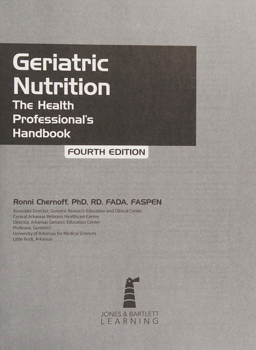 Geriatric Nutrition . by Ronni Chernoff