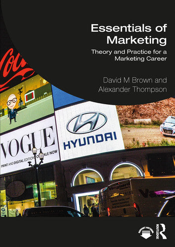 Essentials of Marketing Theory and Practice for a Marketing Career by David Brown – book cover