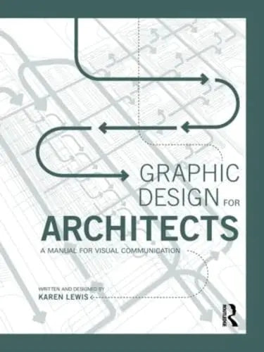 Graphic Design for Architects A Manual for Visual Communication Routledge