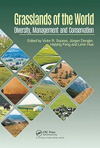Grasslands of the World Diversity, Management and Conservation CRC Press
